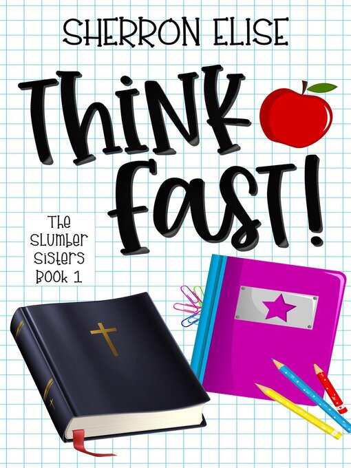 Title details for Think Fast by Sherron Elise - Available